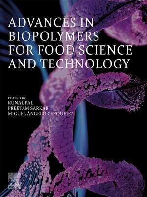 cover image of Advances in Biopolymers for Food Science and Technology